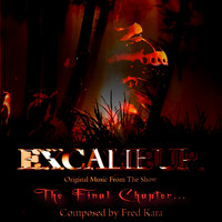 Excalibur Original Music from the Show "The Final Chapter". Передняя обложка. Нажмите, чтобы увеличить. Excalibur Original Music from the Show "The Final Chapter". Передняя обложка. Нажмите, чтобы увеличить.