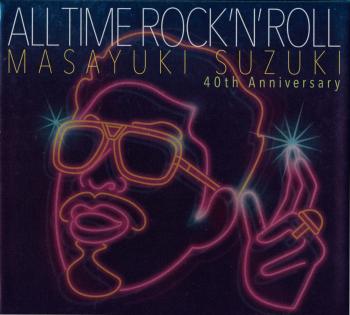 ALL TIME ROCK 'N' ROLL / MASAYUKI SUZUKI [Limited Edition]. Case Front. Нажмите, чтобы увеличить.