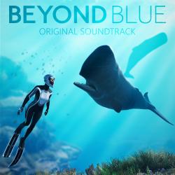 Beyond Blue Original Soundtrack. Передняя обложка. Нажмите, чтобы увеличить. Beyond Blue Original Soundtrack. Передняя обложка. Нажмите, чтобы увеличить.