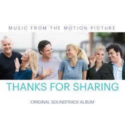 Thanks for Sharing Original Motion Picture Soundtrack. Передняя обложка. Нажмите, чтобы увеличить. Thanks for Sharing Original Motion Picture Soundtrack. Передняя обложка. Нажмите, чтобы увеличить.