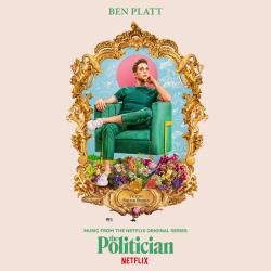 Music From The Netflix Original Series The Politician - EP. Передняя обложка. Нажмите, чтобы увеличить. Music From The Netflix Original Series The Politician - EP. Передняя обложка. Нажмите, чтобы увеличить.