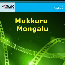 Mukkuru Mongalu Original Motion Picture Soundtrack - Single. Передняя обложка. Нажмите, чтобы увеличить. Mukkuru Mongalu Original Motion Picture Soundtrack - Single. Передняя обложка. Нажмите, чтобы увеличить.