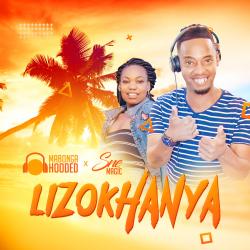 Lizokhanya - Single feat. Sne Magic - Single. Передняя обложка. Нажмите, чтобы увеличить. Lizokhanya - Single feat. Sne Magic - Single. Передняя обложка. Нажмите, чтобы увеличить.