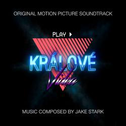 Králové Videa Original Motion Picture Soundtrack. Передняя обложка. Нажмите, чтобы увеличить. Králové Videa Original Motion Picture Soundtrack. Передняя обложка. Нажмите, чтобы увеличить.