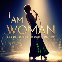 I Am Woman Original Motion Picture Score. Передняя обложка. Нажмите, чтобы увеличить. I Am Woman Original Motion Picture Score. Передняя обложка. Нажмите, чтобы увеличить.