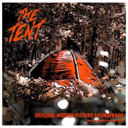 The Tent Original Motion Picture Soundtrack. Передняя обложка. Нажмите, чтобы увеличить. The Tent Original Motion Picture Soundtrack. Передняя обложка. Нажмите, чтобы увеличить.