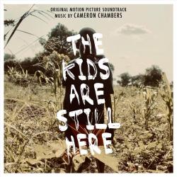 The Kids Are Still Here Original Motion Picture Soundtrack. Передняя обложка. Нажмите, чтобы увеличить. The Kids Are Still Here Original Motion Picture Soundtrack. Передняя обложка. Нажмите, чтобы увеличить.