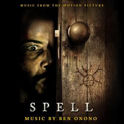 Spell Music from the Motion Picture. Передняя обложка. Нажмите, чтобы увеличить. Spell Music from the Motion Picture. Передняя обложка. Нажмите, чтобы увеличить.