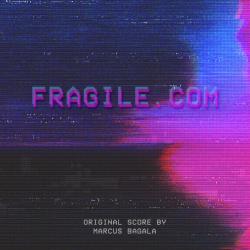 Fragile.Com Original Motion Picture Soundtrack - EP. Передняя обложка. Нажмите, чтобы увеличить. Fragile.Com Original Motion Picture Soundtrack - EP. Передняя обложка. Нажмите, чтобы увеличить.