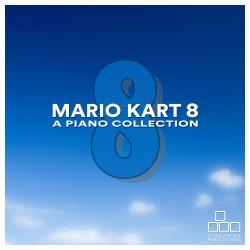 Mario Kart 8 - A Piano Collection. Передняя обложка. Нажмите, чтобы увеличить. Mario Kart 8 - A Piano Collection. Передняя обложка. Нажмите, чтобы увеличить.