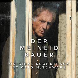 Der Meineidbauer Original Motion Picture Soundtrack - EP. Передняя обложка. Нажмите, чтобы увеличить. Der Meineidbauer Original Motion Picture Soundtrack - EP. Передняя обложка. Нажмите, чтобы увеличить.