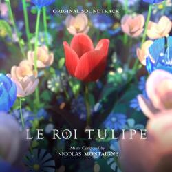 Le Roi Tulipe Original Motion Picture Soundtrack - EP. Передняя обложка. Нажмите, чтобы увеличить. Le Roi Tulipe Original Motion Picture Soundtrack - EP. Передняя обложка. Нажмите, чтобы увеличить.