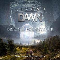 Beyond Dawn Original Soundtrack. Передняя обложка. Нажмите, чтобы увеличить. Beyond Dawn Original Soundtrack. Передняя обложка. Нажмите, чтобы увеличить.