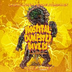 Hospital Dumpster Divers Original Motion Picture Soundtrack - EP. Передняя обложка. Нажмите, чтобы увеличить. Hospital Dumpster Divers Original Motion Picture Soundtrack - EP. Передняя обложка. Нажмите, чтобы увеличить.