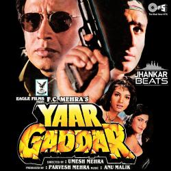 Yaar Gaddar Jhankar Original Motion Picture Soundtrack. Передняя обложка. Нажмите, чтобы увеличить. Yaar Gaddar Jhankar Original Motion Picture Soundtrack. Передняя обложка. Нажмите, чтобы увеличить.
