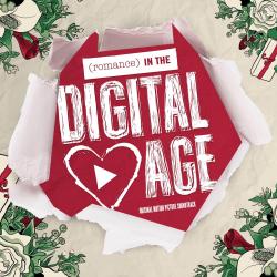Romance in the Digital Age - Original Motion Picture Soundtrack. Передняя обложка. Нажмите, чтобы увеличить. Romance in the Digital Age - Original Motion Picture Soundtrack. Передняя обложка. Нажмите, чтобы увеличить.