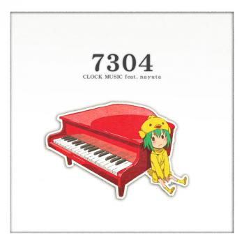 7304 / CLOCK MUSIC feat. nayuta. Front . Нажмите, чтобы увеличить.