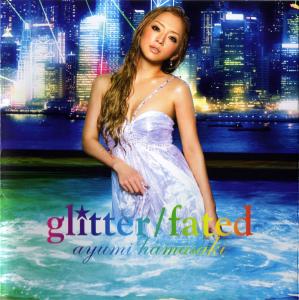 glitter/fated / ayumi hamasaki. Front . Нажмите, чтобы увеличить. glitter/fated / ayumi hamasaki. Front . Нажмите, чтобы увеличить.