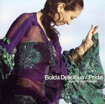 Bold & Delicious/Pride / ayumi hamasaki. Front . Нажмите, чтобы увеличить. Bold & Delicious/Pride / ayumi hamasaki. Front . Нажмите, чтобы увеличить.