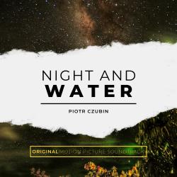 Night and Water Original Motion Picture Soundtrack - EP. Передняя обложка. Нажмите, чтобы увеличить. Night and Water Original Motion Picture Soundtrack - EP. Передняя обложка. Нажмите, чтобы увеличить.