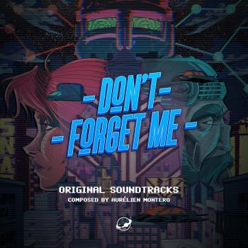 Don't Forget Me Original Soundtrack. Front. Нажмите, чтобы увеличить. Don't Forget Me Original Soundtrack. Front. Нажмите, чтобы увеличить.