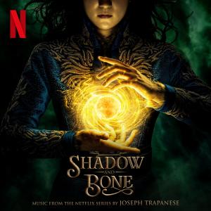 Shadow and Bone (Music from the Netflix Series). Лицевая сторона. Нажмите, чтобы увеличить.