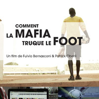 Comment La Mafia Truque Le Foot OST. Передняя обложка. Нажмите, чтобы увеличить. Comment La Mafia Truque Le Foot OST. Передняя обложка. Нажмите, чтобы увеличить.