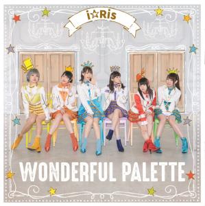 WONDERFUL PALETTE / i☆Ris. Front. Нажмите, чтобы увеличить. WONDERFUL PALETTE / i☆Ris. Front. Нажмите, чтобы увеличить.