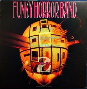 Funky Horror Band - Remix 2. Front. Нажмите, чтобы увеличить. Funky Horror Band - Remix 2. Front. Нажмите, чтобы увеличить.