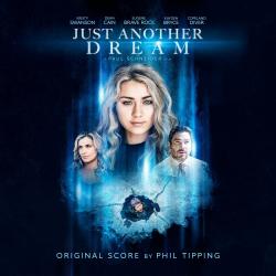 Just Another Dream Original Motion Picture Soundtrack. Передняя обложка. Нажмите, чтобы увеличить. Just Another Dream Original Motion Picture Soundtrack. Передняя обложка. Нажмите, чтобы увеличить.