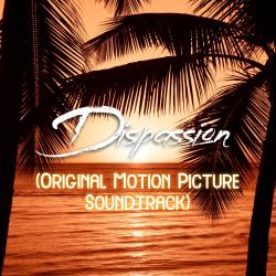 Dispassion Original Motion Picture Soundtrack - Single. Передняя обложка. Нажмите, чтобы увеличить. Dispassion Original Motion Picture Soundtrack - Single. Передняя обложка. Нажмите, чтобы увеличить.