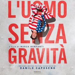 L'uomo senza gravità Colonna sonora originale dal film. Передняя обложка. Нажмите, чтобы увеличить. L'uomo senza gravità Colonna sonora originale dal film. Передняя обложка. Нажмите, чтобы увеличить.