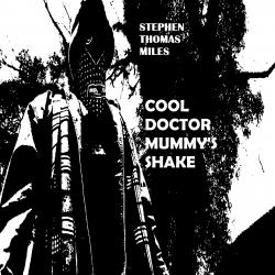 Cool Doctor Mummy's Shake From “The Mummy Shot” - Single. Передняя обложка. Нажмите, чтобы увеличить. Cool Doctor Mummy's Shake From “The Mummy Shot” - Single. Передняя обложка. Нажмите, чтобы увеличить.