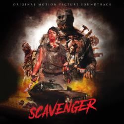 Scavenger - Original Motion Picture Soundtrack. Передняя обложка. Нажмите, чтобы увеличить. Scavenger - Original Motion Picture Soundtrack. Передняя обложка. Нажмите, чтобы увеличить.