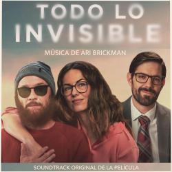 Todo lo Invisible Original Motion Picture Soundtrack. Передняя обложка. Нажмите, чтобы увеличить. Todo lo Invisible Original Motion Picture Soundtrack. Передняя обложка. Нажмите, чтобы увеличить.
