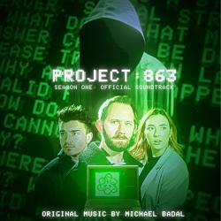 Project 863 : Season One Original Series Soundtrack. Передняя обложка. Нажмите, чтобы увеличить. Project 863 : Season One Original Series Soundtrack. Передняя обложка. Нажмите, чтобы увеличить.