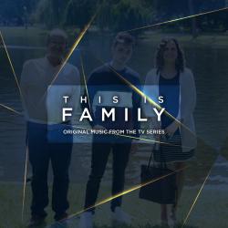 This Is Family Original Music from the TV Series. Передняя обложка. Нажмите, чтобы увеличить. This Is Family Original Music from the TV Series. Передняя обложка. Нажмите, чтобы увеличить.