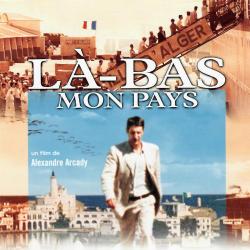 Là-bas mon pays Bande originale du film. Передняя обложка. Нажмите, чтобы увеличить. Là-bas mon pays Bande originale du film. Передняя обложка. Нажмите, чтобы увеличить.
