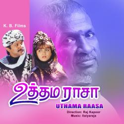 Uthama Raasa Original Motion Picture Soundtrack. Передняя обложка. Нажмите, чтобы увеличить. Uthama Raasa Original Motion Picture Soundtrack. Передняя обложка. Нажмите, чтобы увеличить.