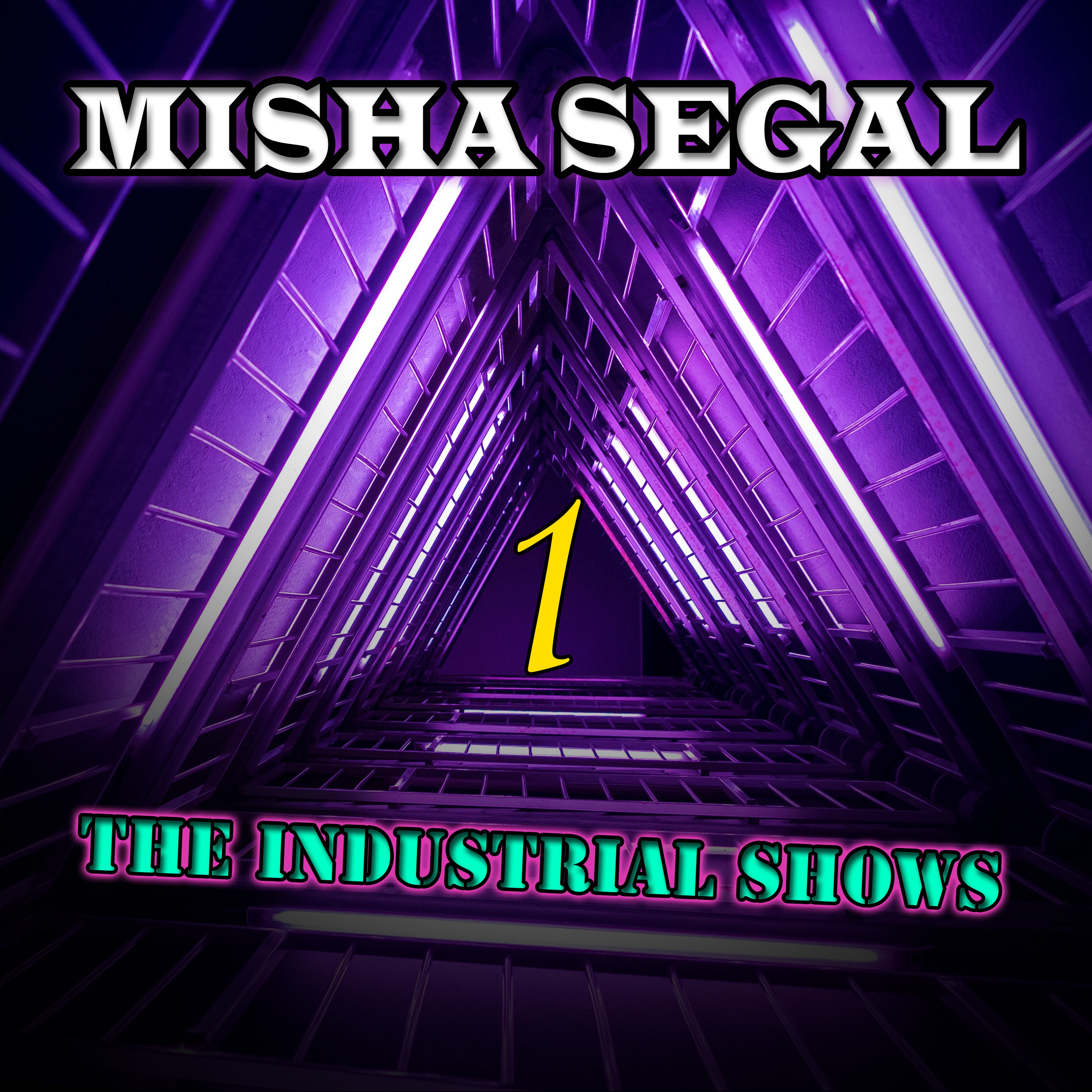 Show volume. Misha Segal. MISHBY (Freakshow industries).