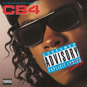 CB4 the Original Motion Picture Soundtrack. Лицевая сторона . Нажмите, чтобы увеличить. CB4 the Original Motion Picture Soundtrack. Лицевая сторона . Нажмите, чтобы увеличить.