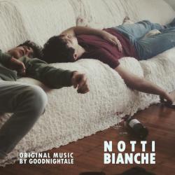 Notti Bianche Original Motion Picture Soundtrack - EP. Передняя обложка. Нажмите, чтобы увеличить. Notti Bianche Original Motion Picture Soundtrack - EP. Передняя обложка. Нажмите, чтобы увеличить.