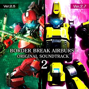 Border Break Airburst Original Soundtrack 2. Front. Нажмите, чтобы увеличить. Border Break Airburst Original Soundtrack 2. Front. Нажмите, чтобы увеличить.