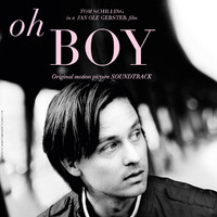 Oh Boy Original Motion Picture Soundtrack. Передняя обложка. Нажмите, чтобы увеличить. Oh Boy Original Motion Picture Soundtrack. Передняя обложка. Нажмите, чтобы увеличить.