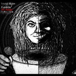 Endless Cycle Trivial Night Funkin' vs Anna Original Soundtrack. Передняя обложка. Нажмите, чтобы увеличить. Endless Cycle Trivial Night Funkin' vs Anna Original Soundtrack. Передняя обложка. Нажмите, чтобы увеличить.