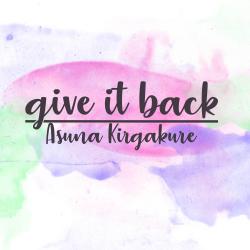 Give It Back From Give It Back From