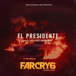 El Presidente From the Far Cry 6 Original Game Soundtrack - Single. Передняя обложка. Нажмите, чтобы увеличить.