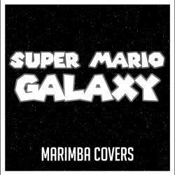 Super Mario Galaxy - Marimba Covers. Передняя обложка. Нажмите, чтобы увеличить. Super Mario Galaxy - Marimba Covers. Передняя обложка. Нажмите, чтобы увеличить.