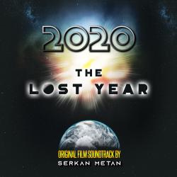 2020 The Lost Year Original Film Soundtrack - Single. Передняя обложка. Нажмите, чтобы увеличить. 2020 The Lost Year Original Film Soundtrack - Single. Передняя обложка. Нажмите, чтобы увеличить.