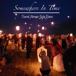 Somewhere In Time Original Motion Picture Soundtrack Solo Piano - Single. Передняя обложка. Нажмите, чтобы увеличить. Somewhere In Time Original Motion Picture Soundtrack Solo Piano - Single. Передняя обложка. Нажмите, чтобы увеличить.